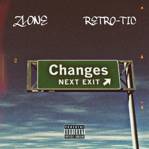 CHANGES (feat. Retro-Tic)