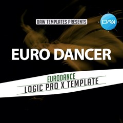 Euro Dancer Logic Pro X Template (eurodance)