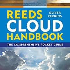 [FREE] KINDLE 💘 Reeds Cloud Handbook by  Oliver Perkins [EBOOK EPUB KINDLE PDF]