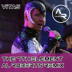 Vitas - The 7th Element (Al Roberts Remix) 𝗙𝗥𝗘𝗘 𝗗𝗢𝗪𝗡𝗟𝗢𝗔𝗗
