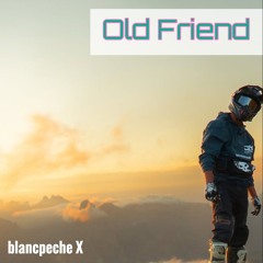 Old Friend