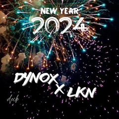 DYNOX X LKN - New Year 2024