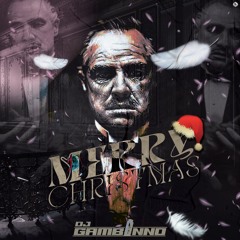 MERRY CHRISTMAS mixed by GAMBINNO