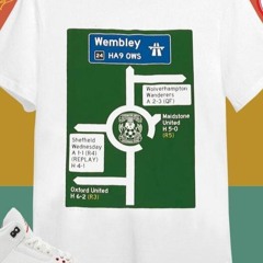 Wembley Ha9 Ows Wolverhampton Wanderers Maidstone United Sheffield Wednesday T-shirt