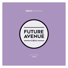 FERHUT - Calima [Future Avenue]