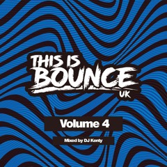 This Is Bounce UK - Volume 4