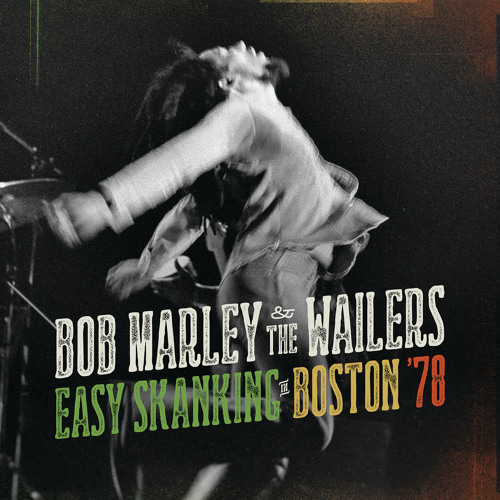 Them Belly Full (Live At Music Hall, Boston / 1978)