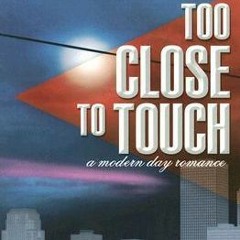 (PDF) Download Too Close to Touch BY : Georgia Beers