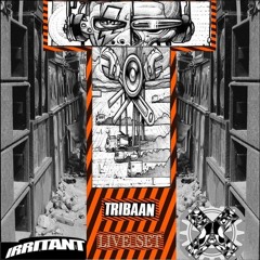 Tribaan - *Hardtekno~Tribe~Live~Set*  [Irritant.Sounds]