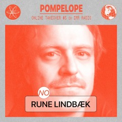 Rune Lindbæk - Pompelope Online Takeover