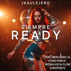 SIEMPRE READY