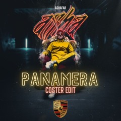 Panamera - Ashafar (Coster Edit)