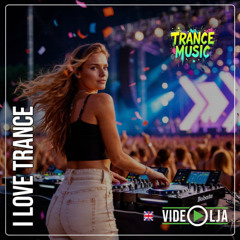 I Love Trance
