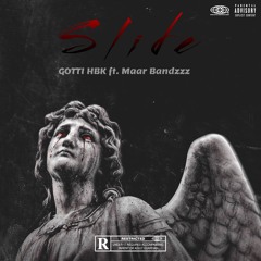 Slide (feat. Maar Bandzzz)