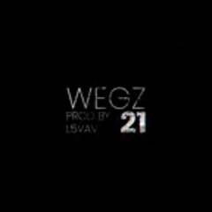 - Wegz - 21   ويجز - واحد وعشرين (Official Music Video) Prod.L5vav WwB5w - Rt88k