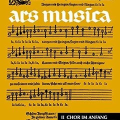 Read ebook [PDF] ars musica 2: Chor im Anfang. Leichte Chors?tze f?r gemischte Stimmen. Ein