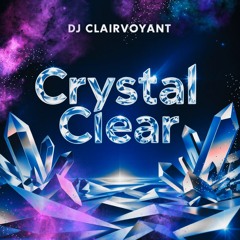 CRYSTAL CLEAR