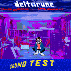 Sound Test - //Deltarune: The Same Same Same Same Same Same Puppet\\