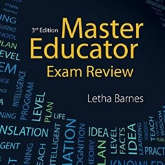 READ PDF ✓ Exam Review for Master Educator, 3rd Edition by  Letha Barnes [EPUB KINDLE