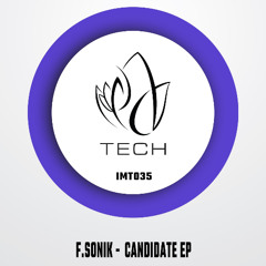 F.Sonik- Candidate EP
