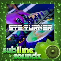 Ste Turner Sublime Soundz  25h July 23