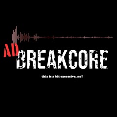 AdBreakcore