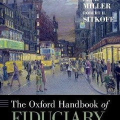 PDF The Oxford Handbook of Fiduciary Law Oxford Handbooks unlimited