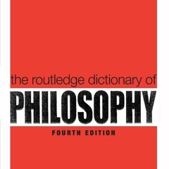 Ebook❤️()⚡️ The Routledge Dictionary of Philosophy (Routledge Dictionaries)