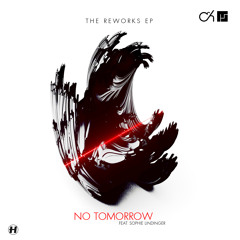 Camo & Krooked, Mefjus - No Tomorrow (Tom Finster Remix) [feat. Sophie Lindinger]