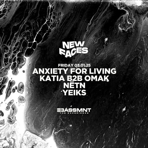 NĒTN @NEW FACES 03.01.25 - BASSMNT Club