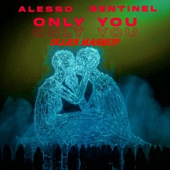 Only You X (I Just) Died In Your Arms Tonight - Alesso vs Cutting Crew (DLLRN Mashup)