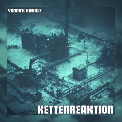 Yannick Kuhnle - Kettenreaktion
