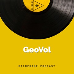 MAINFRAME #002: GeoVol
