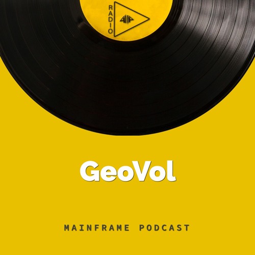 MAINFRAME #002: GeoVol