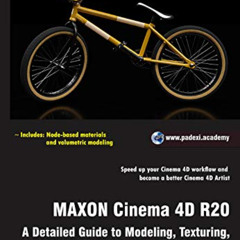 GET EBOOK 📚 MAXON Cinema 4D R20: A Detailed Guide to Modeling, Texturing, Lighting,