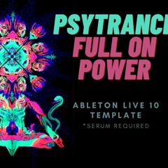 Psytrance Fullon Power Ableton Project/Template