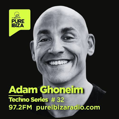 Pure Ibiza Radio Techno Series # 32