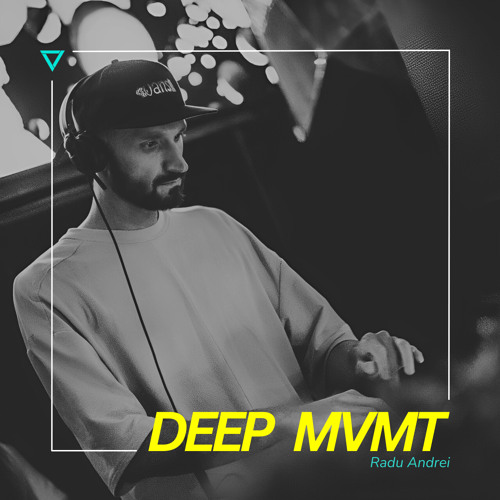 DEEP MVMT Podcast #324 - Radu Andrei
