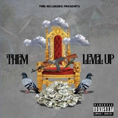 THEM - Level Up