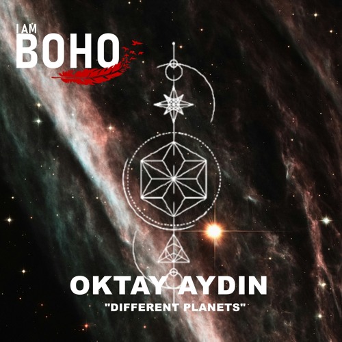 Oktay Aydin - Different Planets [I Am Boho Records]