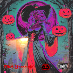 Witch (Freestyle prod. by BenzMuzik)