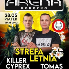 CYPREX @ARENA KOKOCKO (28.05.2021) - Seciki.pl
