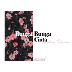 Bunga Bunga Cinta — Misha Omar (Male Cover)