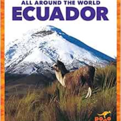 ACCESS EPUB 📤 Ecuador (Pogo: All Around the World) by Joanne Mattern [KINDLE PDF EBO
