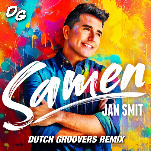 Jan Smit - Samen (Dutch Groovers Remix) [FILTERED VERSION]