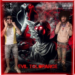Evil tolerance KDK ft Tayo6th