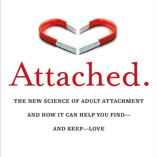 ⚡Read🔥PDF Attached: The New Science of Adult Attachment and How It Can Help YouFind -