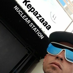 kepazaaa x Nuclear Station (progressive house - french house - progressive tropical)