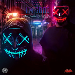 Mazin Santana (feat. BigCisco) - I’m Good