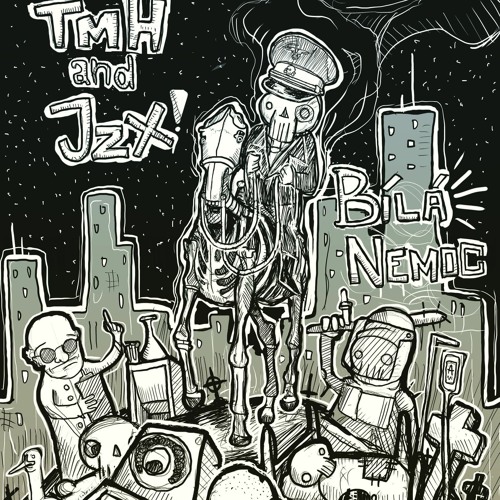 Stream TMH and JZX - Bílá Nemoc (The White disease) by TMH Tranzit | Listen  online for free on SoundCloud